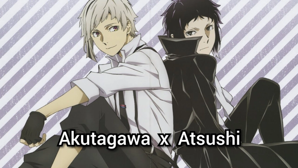 Atsushi × Akutagawa mối quan hệ vừa thù vừa thân