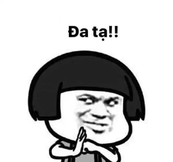 Nói một lời thôi bằng meme xin cảm ơn chuẩn chỉ