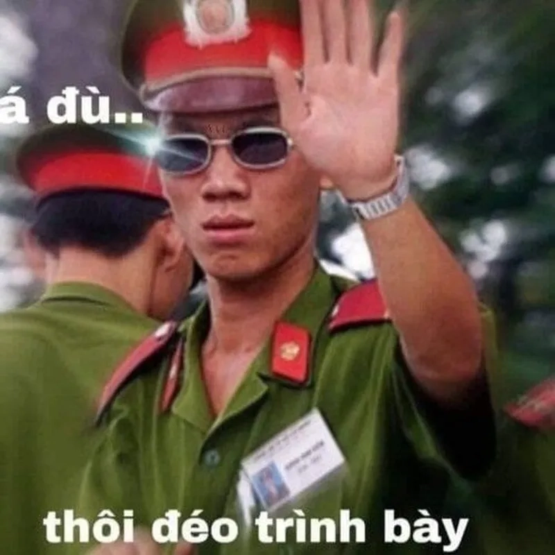 Kẻ xấu gặp ngay meme công an bắt là hết đường chạy