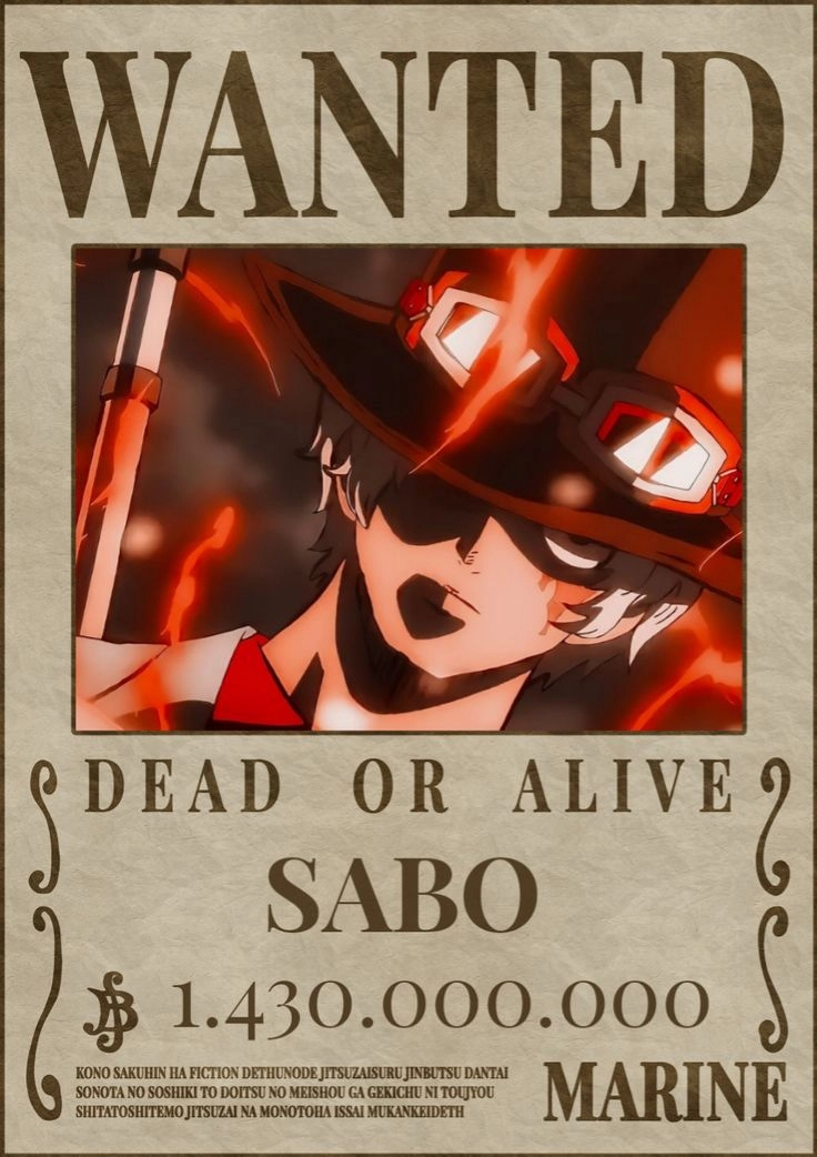 Wanted Sabo lệnh truy nã gây chấn động chính quyền