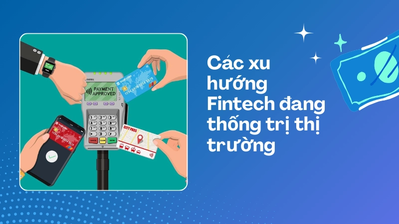 Xu hướng thanh toán không dùng tiền mặt qua ví điện tử